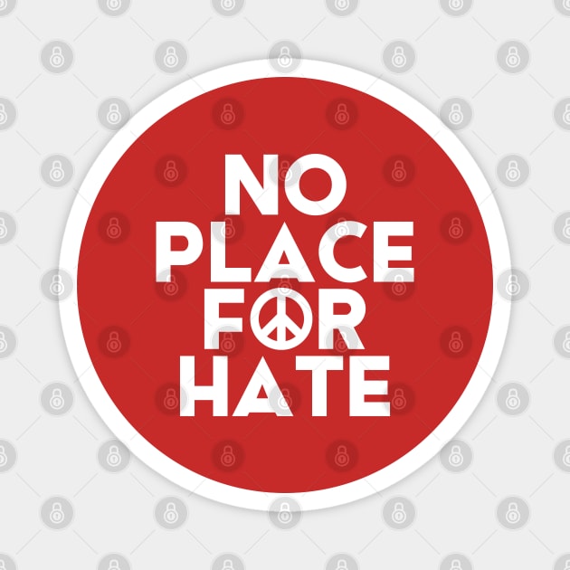 No Place For Hate #4 Magnet by SalahBlt